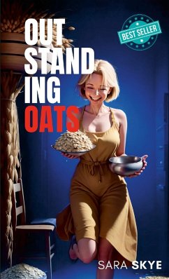 Outstanding Oats - Skye, Sara