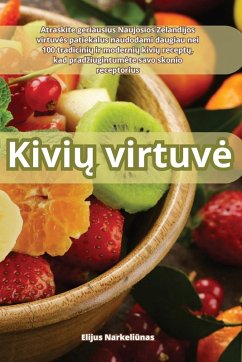Kivi¿ virtuv¿ - Elijus Narkeli¿nas