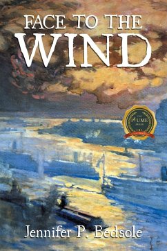 FACE TO THE WIND - Bedsole, Jennifer P.