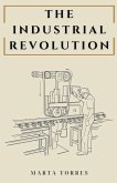 The Industrial Revolution