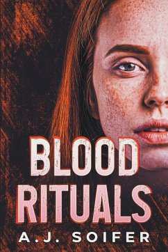 Blood rituals - Soifer, Alejandro; Soifer, A. J.