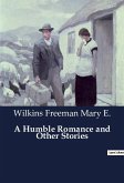 A Humble Romance and Other Stories