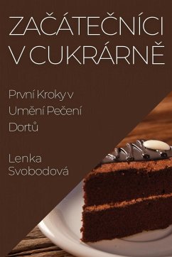 Za¿áte¿níci v Cukrárn¿ - Svobodová, Lenka