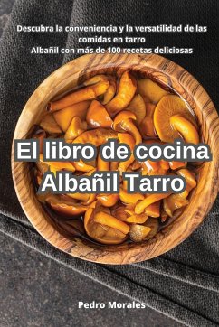 El libro de cocina Albañil Tarro - Pedro Morales