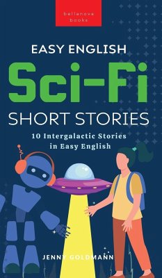 Easy English Sci-Fi Short Stories - Goldmann, Jenny