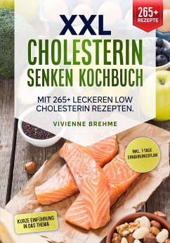 XXL Cholesterin senken Kochbuch (eBook, ePUB) - Brehme, Vievienne