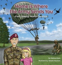 Home is Where the Army Sends You - Fort Liberty, North Carolina - Davis, Melissa