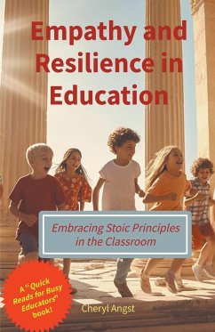 Empathy and Resilience in Education - Angst, Cheryl