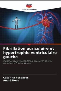 Fibrillation auriculaire et hypertrophie ventriculaire gauche - Possacos, Catarina;Novo, André