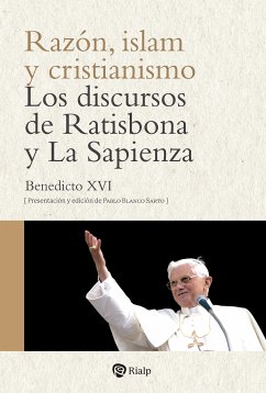 Razón, islam y cristianismo (eBook, ePUB) - Ratzinger, Joseph