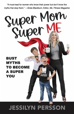 SUPER MOM SUPER ME - Persson, Jessilyn