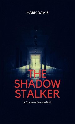 The Shadow Stalker - Davie, Mark