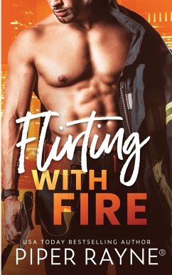 Flirting with Fire - Rayne, Piper