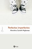 Perfectos imperfectos (eBook, ePUB)