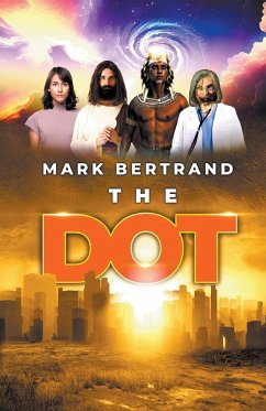 The Dot - Bertrand, Mark