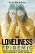 The Loneliness Epidemic - Bild 1