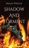 Shadow and Torment