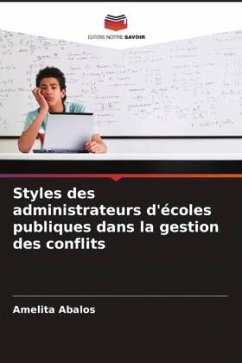 Styles des administrateurs d'écoles publiques dans la gestion des conflits - Abalos, Amelita