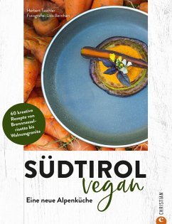 Südtirol vegan (eBook, ePUB) - Taschler, Herbert