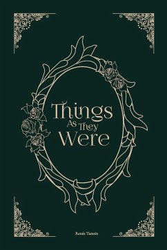 Things As They Were - Tamsin, Renée