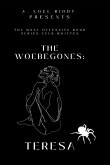 The Woebegones