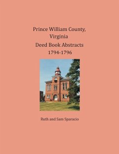 Prince William County, Virginia Deed Book Abstracts 1794-1796 - Sparacio, Ruth; Sparacio, Sam