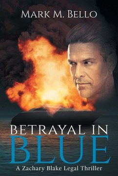 Betrayal in Blue - Bello, Mark M