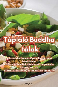 Tápláló Buddha tálak - Mihály Farkas