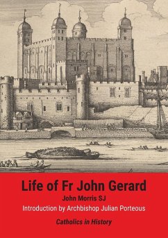 Life of Fr John Gerard - Morris, John
