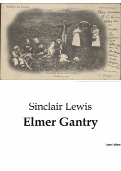 Elmer Gantry - Lewis, Sinclair