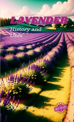 Cover Lavender history and uses