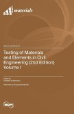 Testing of Materials and Elements in Civil Engineering (2nd Edition)