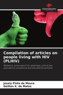 Compilation of articles on people living with HIV (PLHIV) - Pinto de Moura, Josely;X. de Matos, Geilton