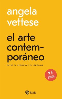 El arte contemporáneo (eBook, ePUB) - Vettese, Angela