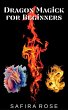 Dragon Magick for Beginners (eBook,... - Bild 1