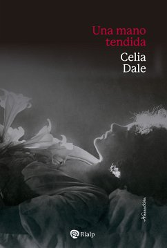 Una mano tendida (eBook, ePUB) - Dale, Celia