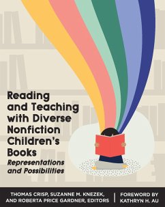 Reading and Teaching with Diverse Nonfiction Children's Books (eBook, ePUB) - Crisp Thomas