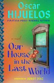 Our House in the Last World (eBook, ePUB)