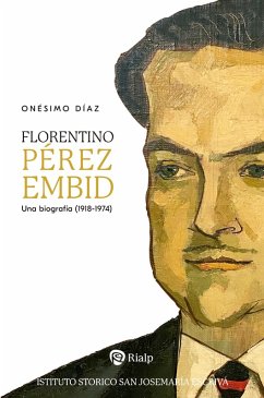 Florentino Pérez Embid (eBook, ePUB) - Diáz Hernández, Onésimo