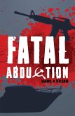 Fatal Abduction (eBook, ePUB)