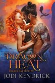 Dragon Heat (Dragon Island, #1) (eBook, ePUB)