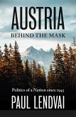 Austria Behind the Mask (eBook, ePUB)
