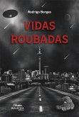 Vidas Roubadas (eBook, ePUB)