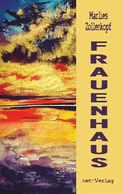 Frauenhaus (eBook, ePUB) - Zollenkopf, Marlies