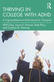 Thriving in College with ADHD (eBook, PDF)