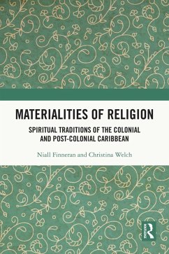 Materialities of Religion (eBook, PDF) - Finneran, Niall; Welch, Christina