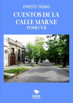 Cuentos de la calle Marne - Tomo VII (eBook, ePUB) - Thomas, Ernesto