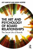 The Art and Psychology of Board Relationships (eBook, ePUB)