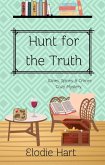 Hunt for the Truth (Wines, Spines, & Crimes Book Club Cozy Mysteries, #6) (eBook, ePUB)