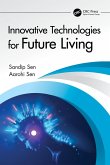 Innovative Technologies for Future Living (eBook, ePUB)